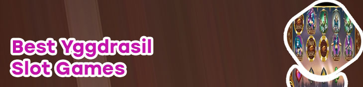 Best yggdrasil online slots