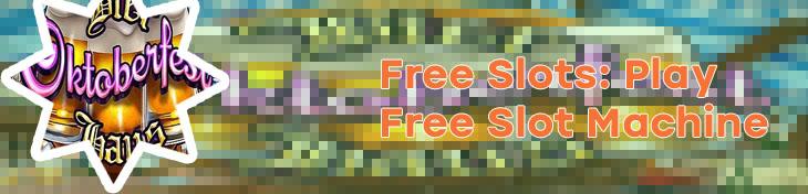 Bier haus slots free