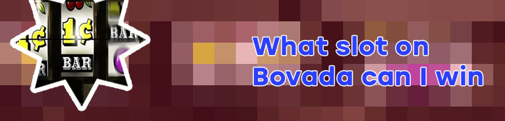 Penny slots bovada