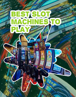 Play best slots
