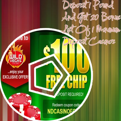 Deposit 1 pound casino